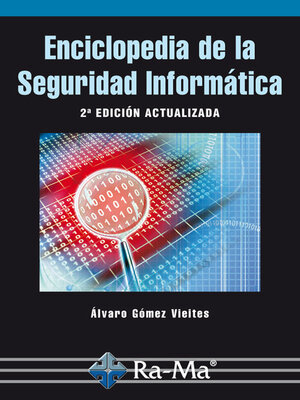 cover image of Enciclopedia de la Seguridad Informática (2ª Edición)